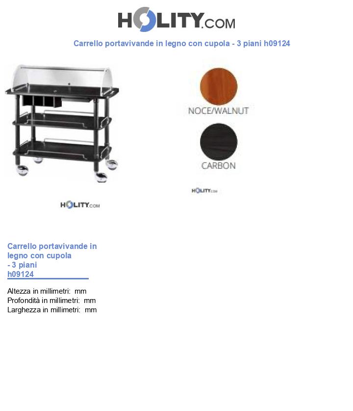 Carrello portavivande in legno con cupola - 3 piani h09124