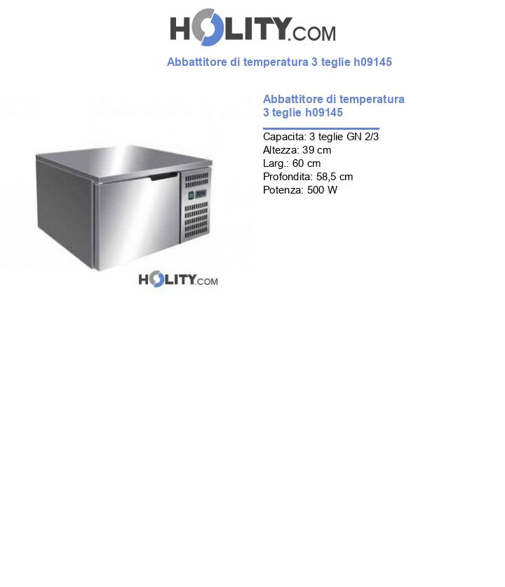 Abbattitore di temperatura 3 teglie h09145