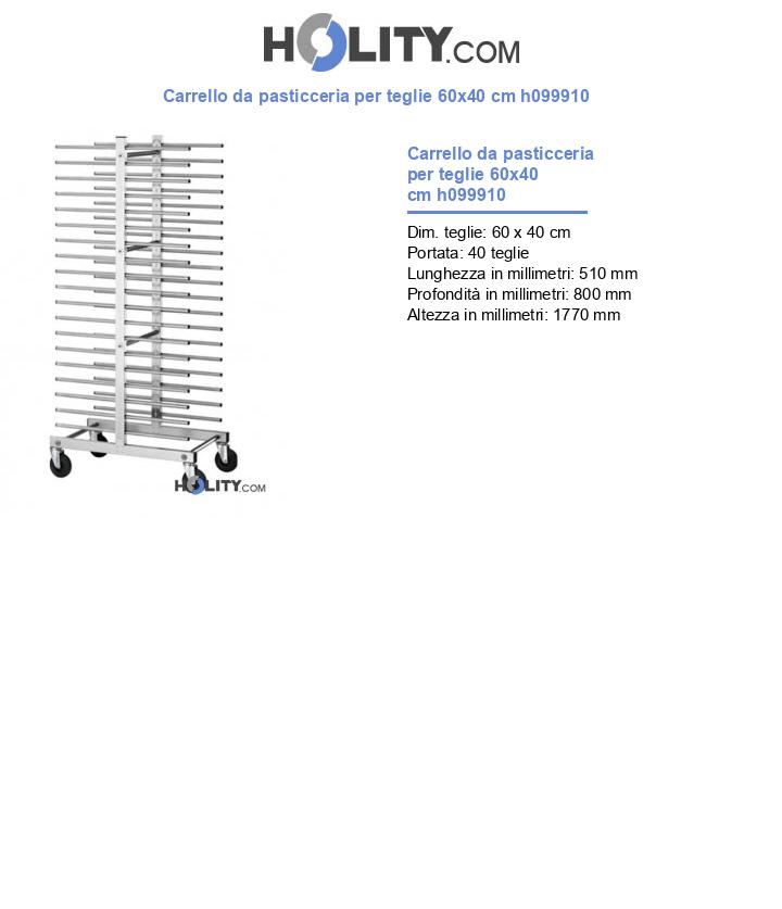 Carrello da pasticceria per teglie 60x40 cm h099910