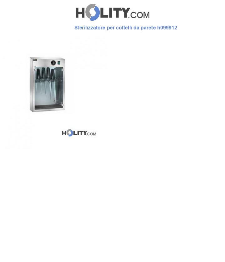 Sterilizzatore per coltelli da parete h099912
