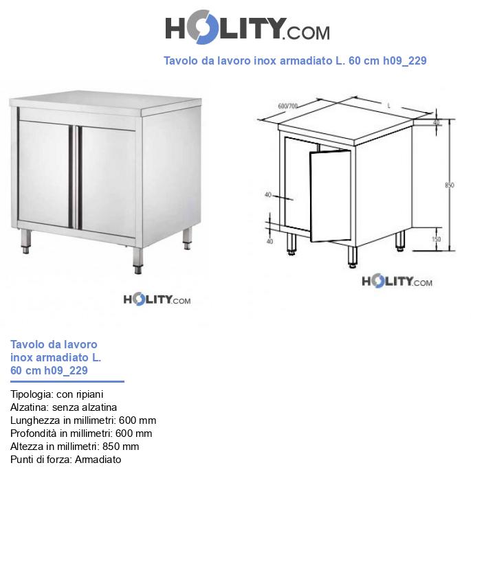 Tavolo da lavoro inox armadiato L. 60 cm h09_229