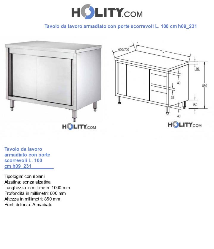Tavolo da lavoro armadiato con porte scorrevoli L. 100 cm h09_231