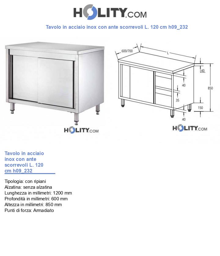 Tavolo in acciaio inox con ante scorrevoli L. 120 cm h09_232