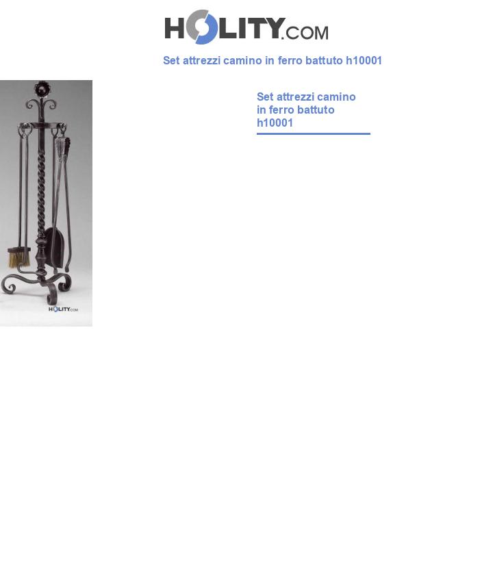 Set attrezzi camino in ferro battuto h10001