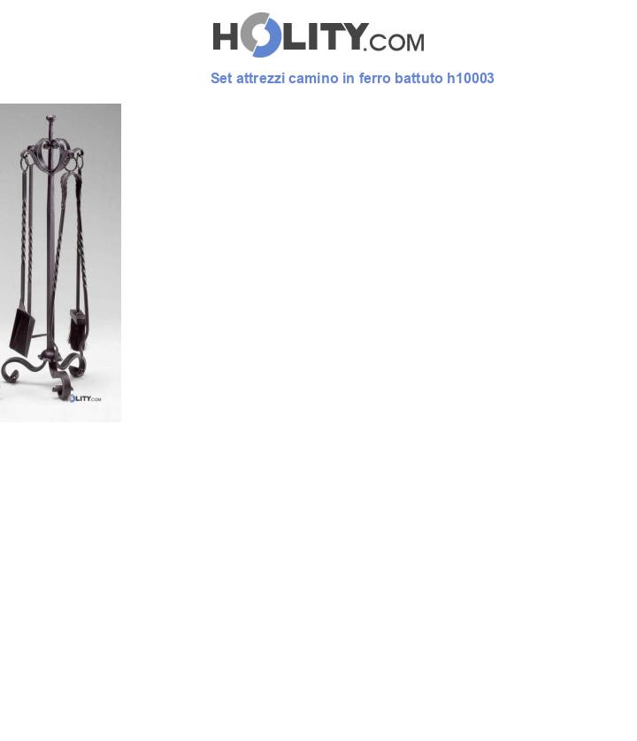 Set attrezzi camino in ferro battuto h10003