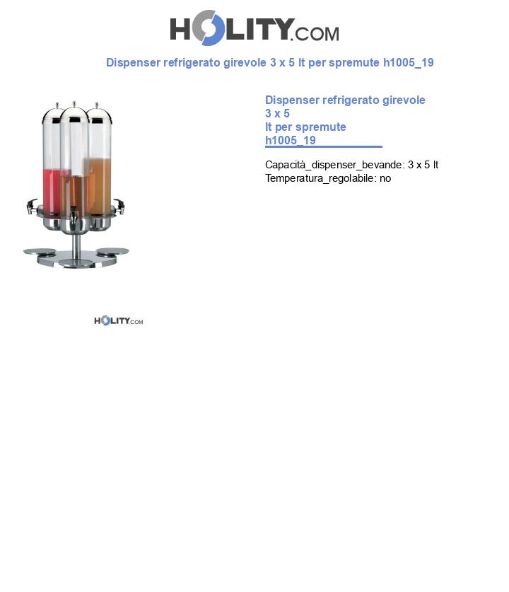 Dispenser refrigerato girevole 3 x 5 lt per spremute h1005_19