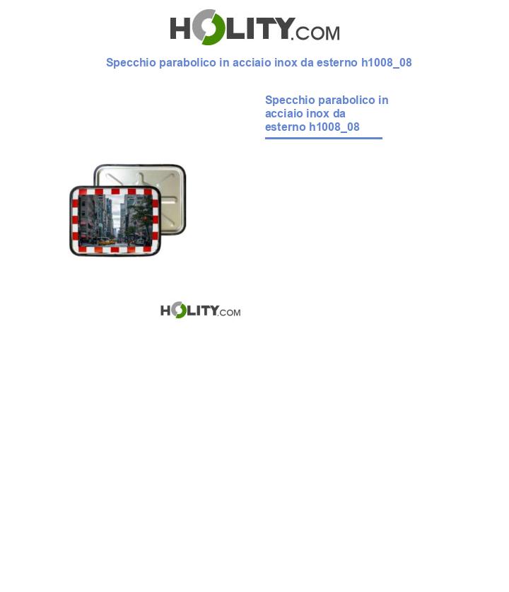Specchio parabolico in acciaio inox da esterno h1008_08