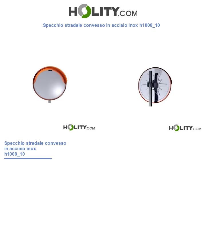 Specchio stradale convesso in acciaio inox h1008_10