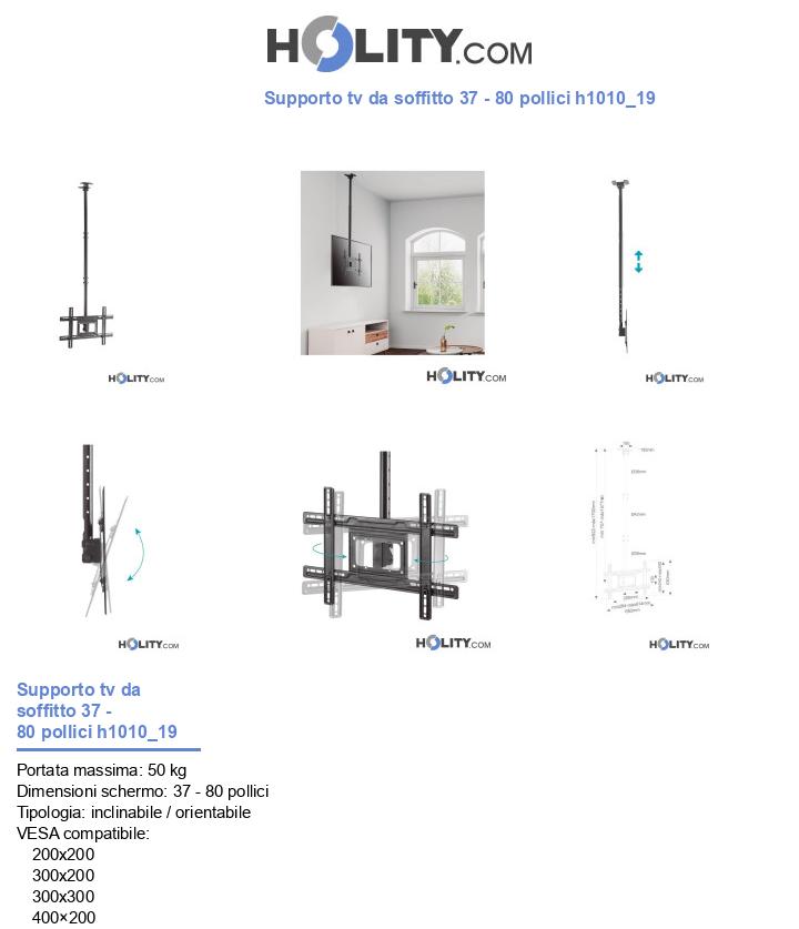 Supporto tv da soffitto 37 - 80 pollici h1010_19