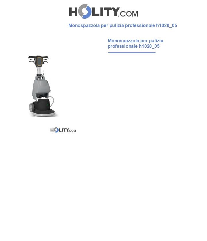 Monospazzola per pulizia professionale h1020_05