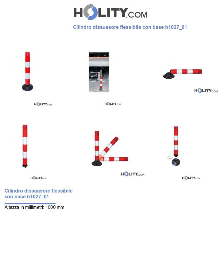 Cilindro dissuasore flessibile con base h1027_01