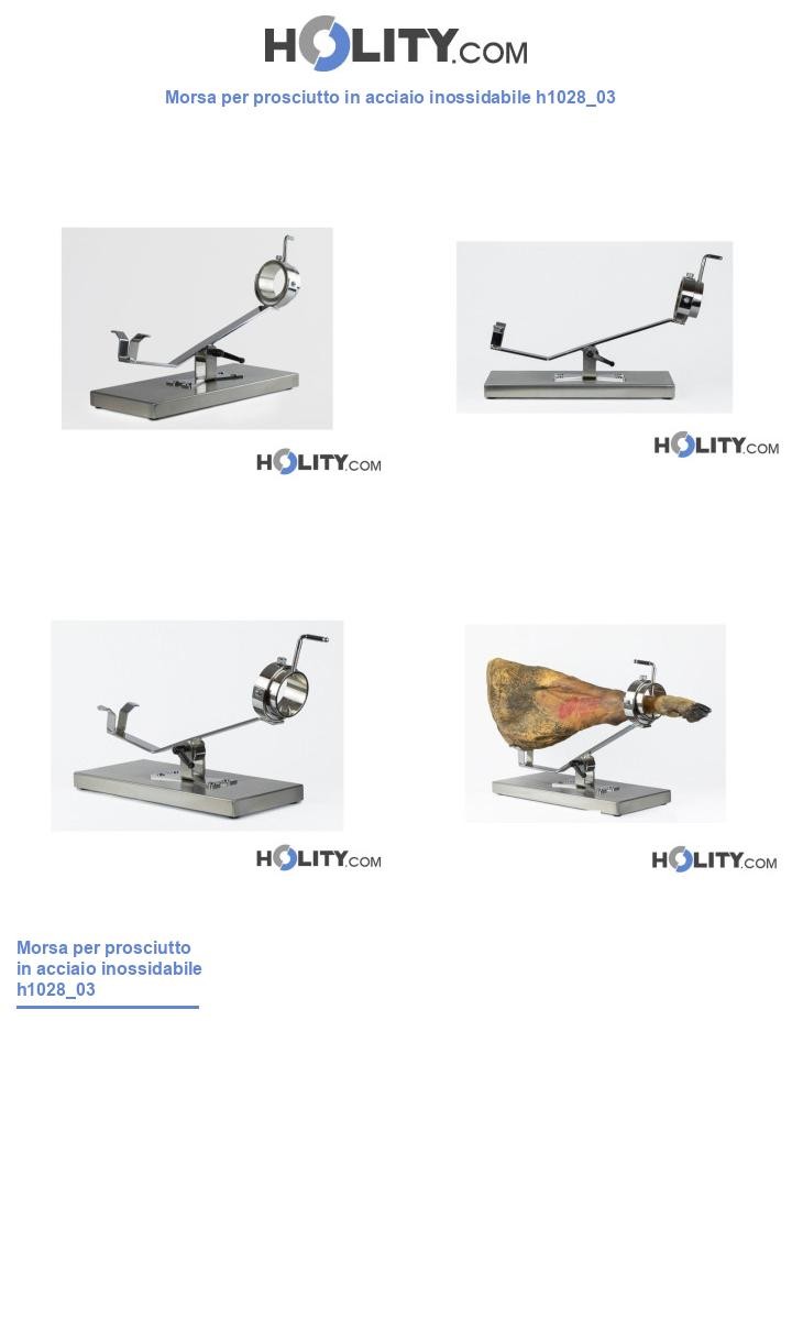 Morsa per prosciutto in acciaio inossidabile h1028_03