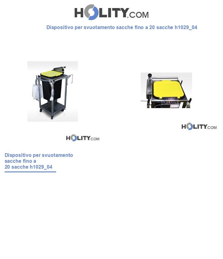 Dispositivo per svuotamento sacche fino a 20 sacche h1029_04