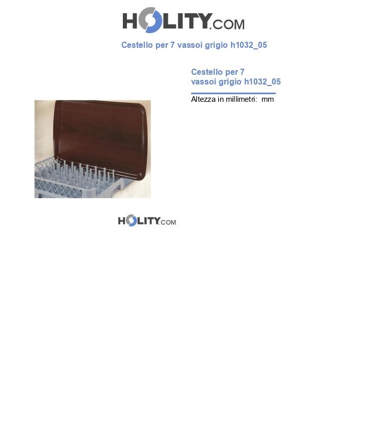 Cestello per 7 vassoi grigio h1032_05