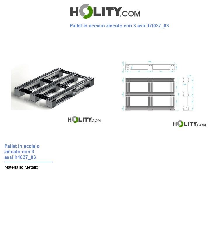 Pallet in acciaio zincato con 3 assi h1037_03