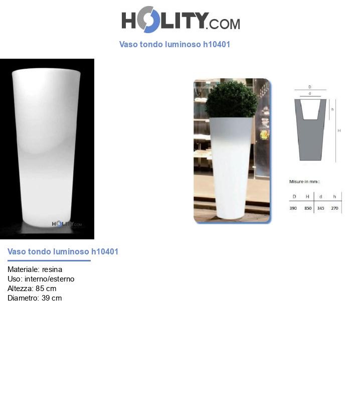 Vaso tondo luminoso h10401