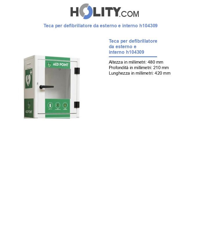 Teca per defibrillatore da esterno e interno h104309