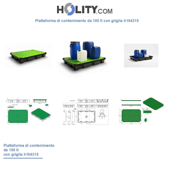 Piattaforma di contenimento da 100 lt con griglia h104315