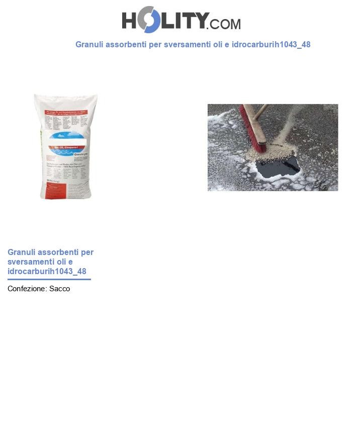 Granuli assorbenti per sversamenti oli e idrocarburih1043_48