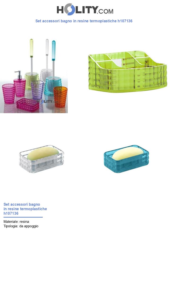 Set accessori bagno in resine termoplastiche h107136