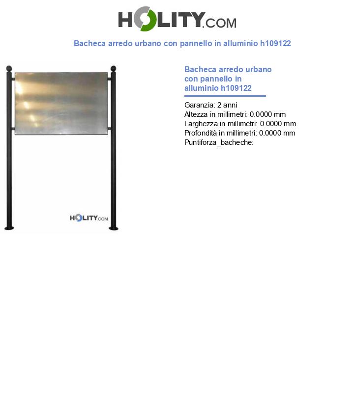 Bacheca arredo urbano con pannello in alluminio h109122