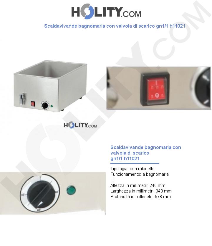 Scaldavivande bagnomaria con valvola di scarico gn1/1 h11021