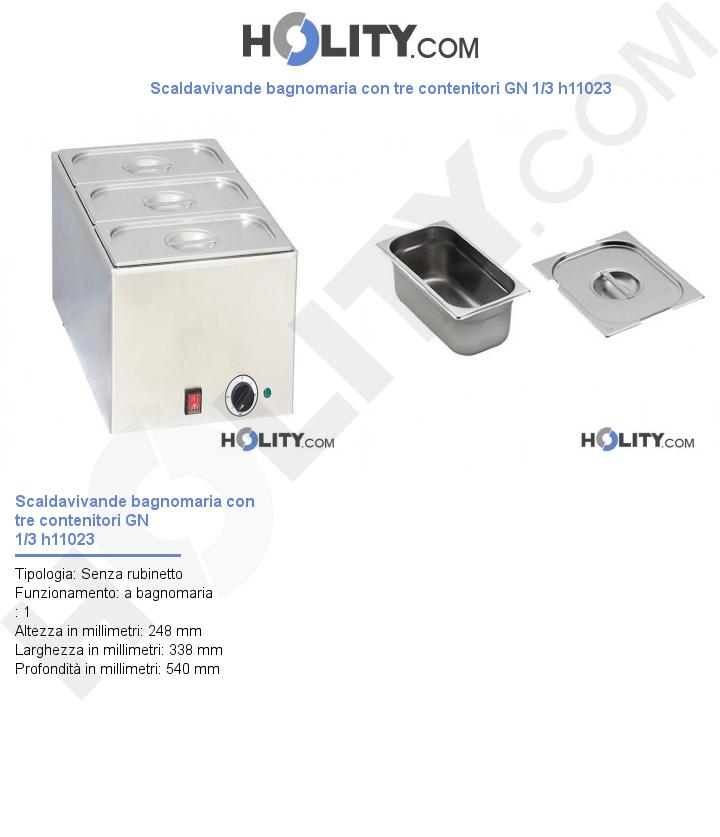 Scaldavivande bagnomaria con tre contenitori GN 1/3 h11023