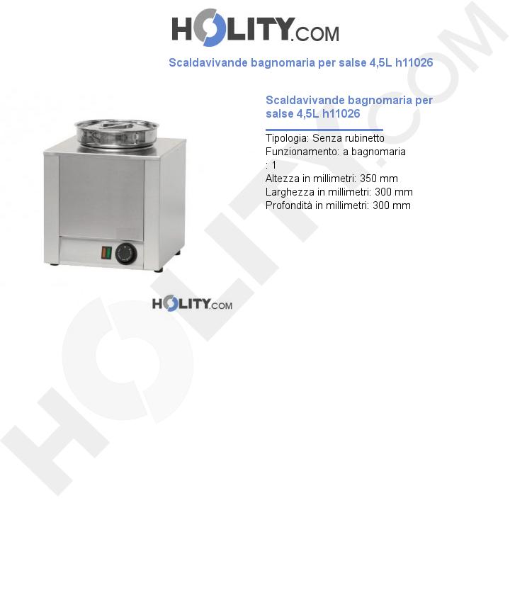 Scaldavivande bagnomaria per salse 4,5L h11026