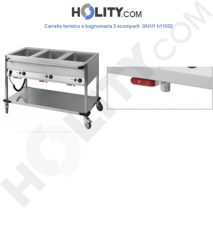 Carrello termico a bagnomaria 3 scomparti GN1/1 h11032