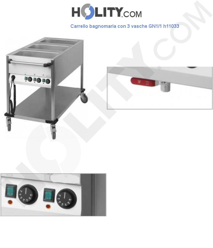 Carrello bagnomaria con 3 vasche GN1/1 h11033