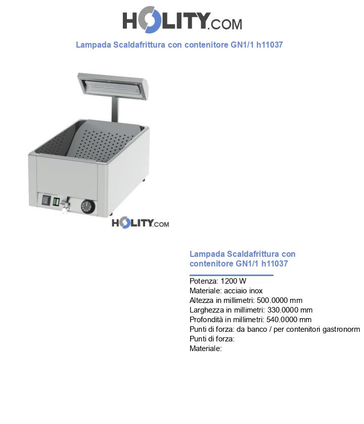 Lampada Scaldafrittura con contenitore GN1/1 h11037
