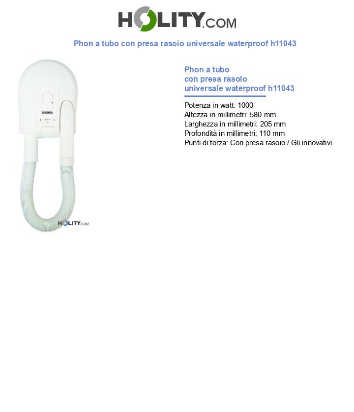 Phon a tubo con presa rasoio universale waterproof h11043