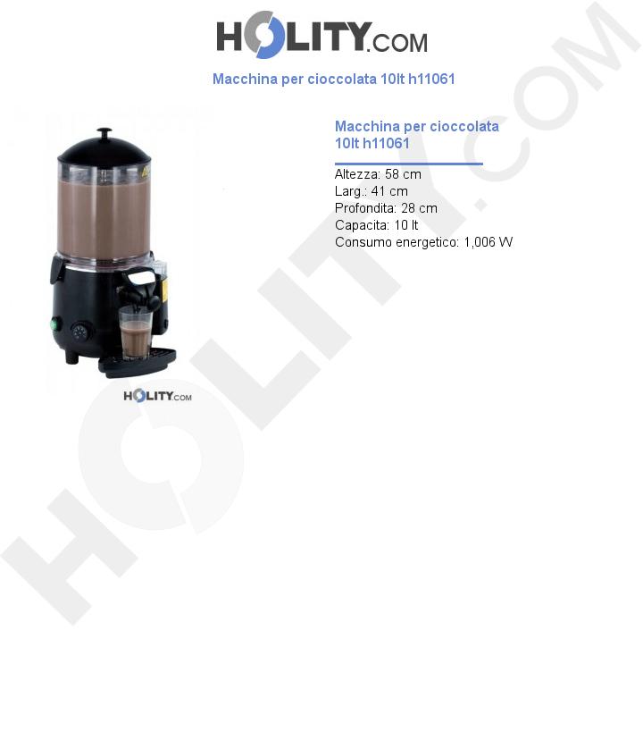 Macchina per cioccolata 10lt h11061