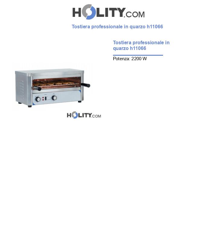 Tostiera professionale in quarzo h11066