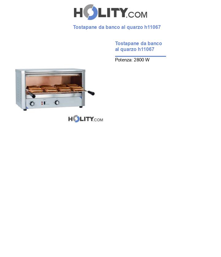Tostapane da banco al quarzo h11067