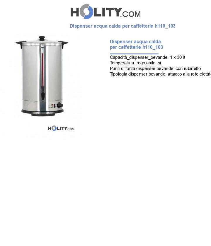 Dispenser acqua calda per caffetterie h110_103