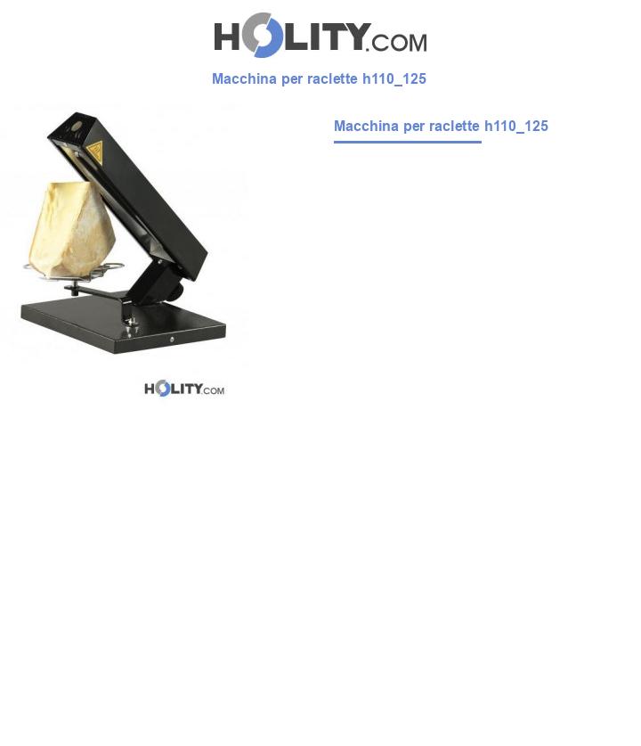Macchina per raclette h110_125