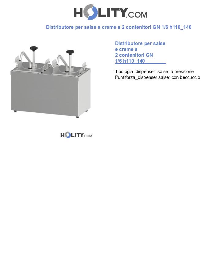 Distributore per salse e creme a 2 contenitori GN 1/6 h110_140