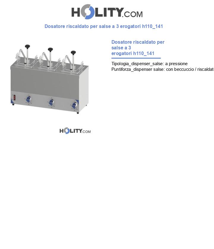 Dosatore riscaldato per salse a 3 erogatori h110_141