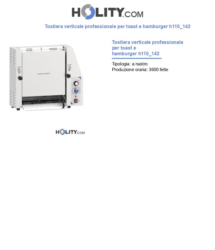 Tostapane verticale professionale per toast e hamburger h110_142