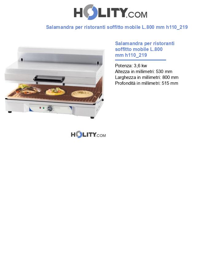 Salamandra per ristoranti soffitto mobile L.800 mm h110_219