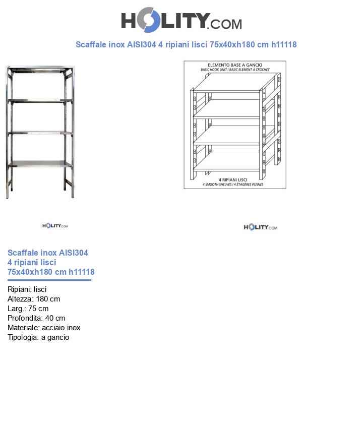 Scaffale inox AISI304 4 ripiani lisci 75x40xh180 cm h11118