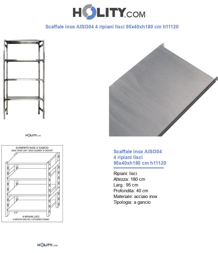 Scaffale inox AISI304 4 ripiani lisci 95x40xh180 cm h11120