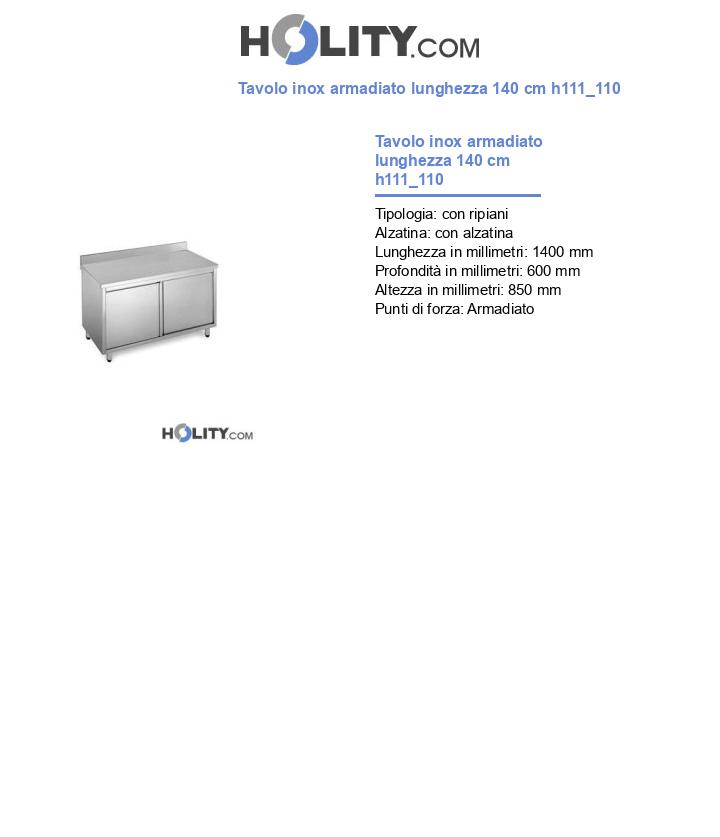 Tavolo inox armadiato lunghezza 140 cm h111_110