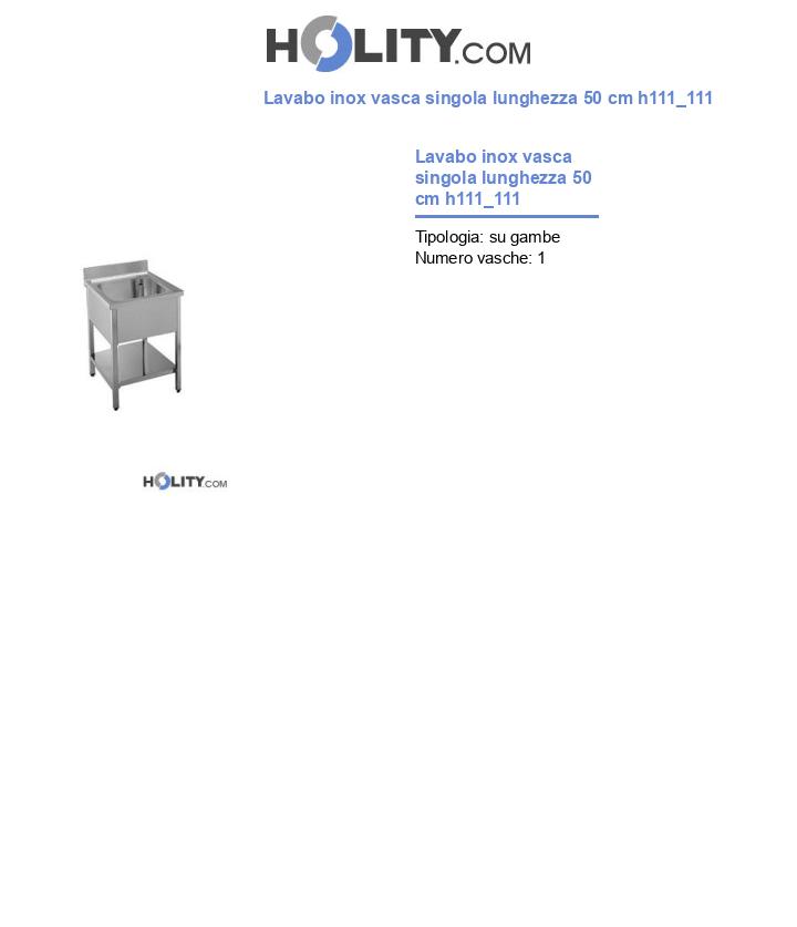 Lavabo inox vasca singola lunghezza 50 cm h111_111