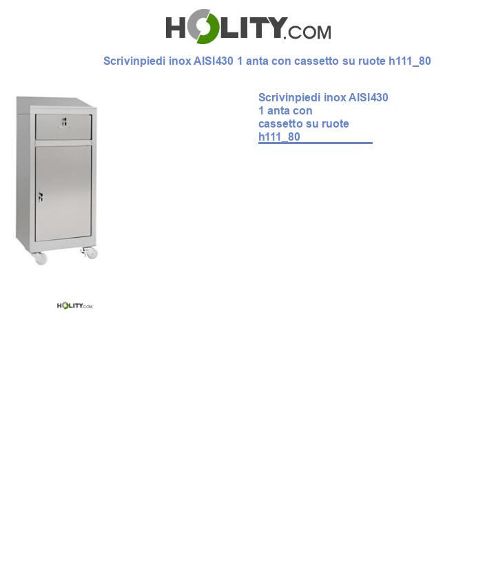 Scrivinpiedi armadiato carrellato con cassetto h111_80