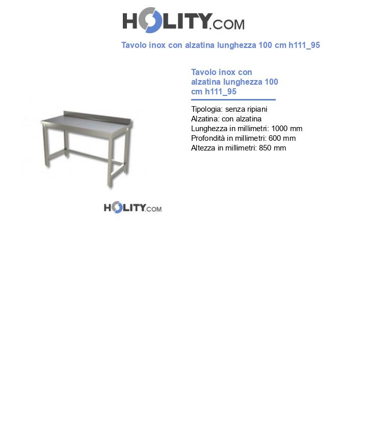 Tavolo inox con alzatina lunghezza 100 cm h111_95