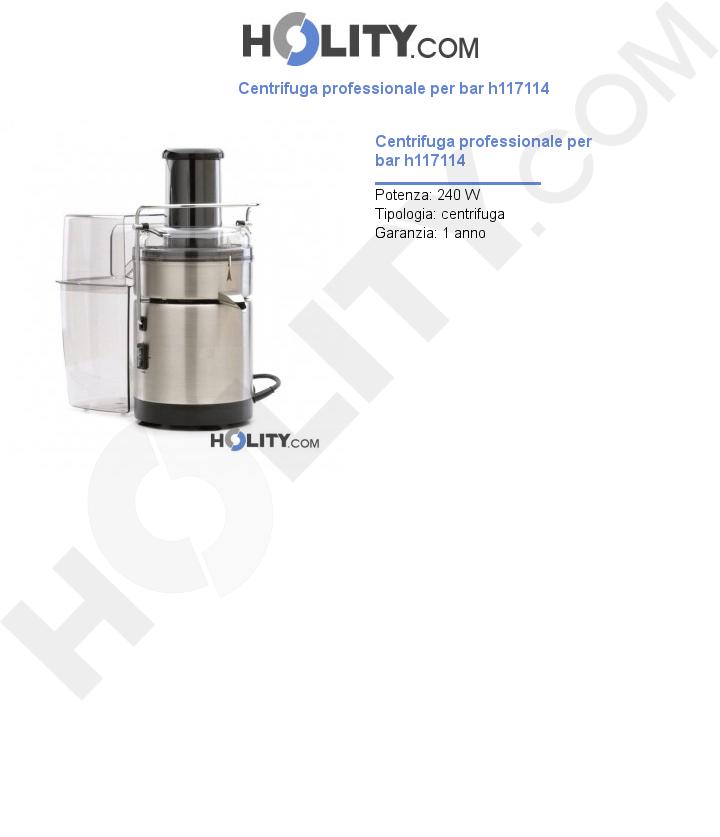 Centrifuga professionale per bar h117114