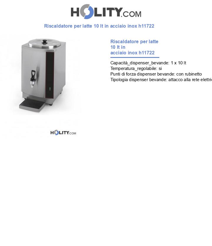 Riscaldatore per latte 10 lt in acciaio inox h11722
