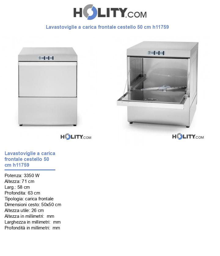 Lavastoviglie a carica frontale cestello 50 cm h11759